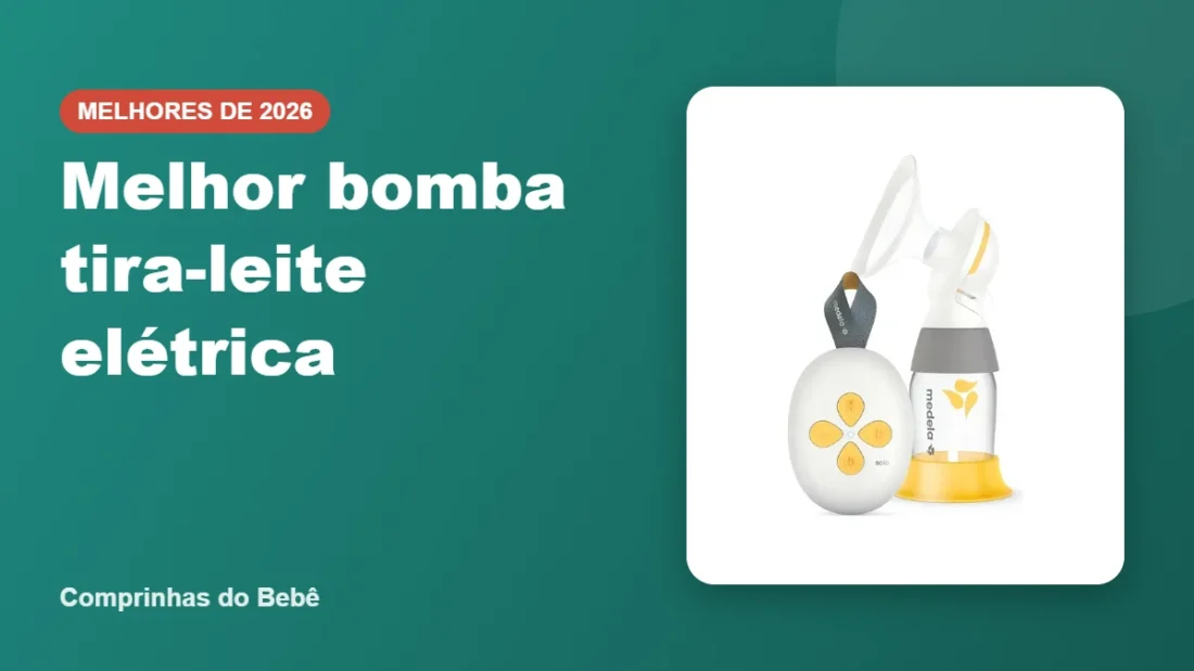Melhor bomba tira-leite elétrica - Comprinhas do Bebê